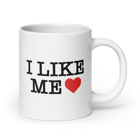 I Like Me <3 Mug